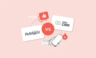 Zoho CRM vs HubSpot: Comparamos dos de las mejores herramientas para gestionar las relaciones con los clientes