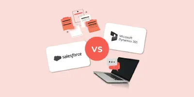 Microsoft Dynamics vs Salesforce: Complete CRM Comparison for Your Company